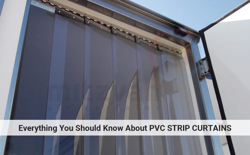 Everything You Should Know About PVC STRIP CURTAINS