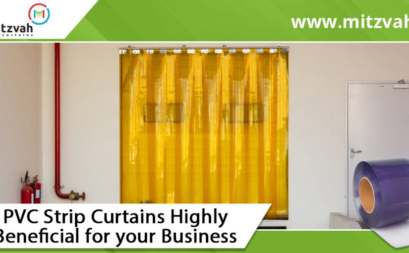 PVC Strip Curtains Highly Beneficial for your Business